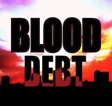 Blood Debts by Terry J. Benton-Walker Blood Debts by Terry J. Benton-Walker